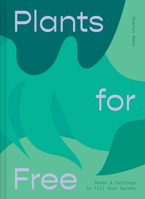 Plants for Free:Sharon Amos