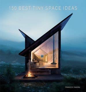 150 Best Tiny Space Ideas : Francesc Zamora